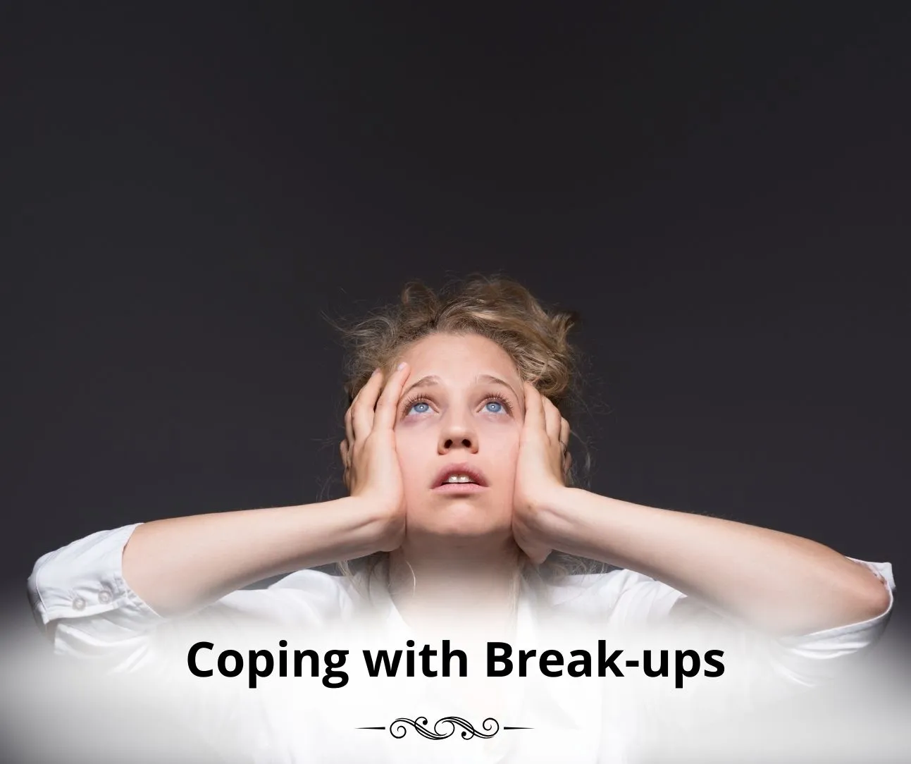 Coping with Break-ups