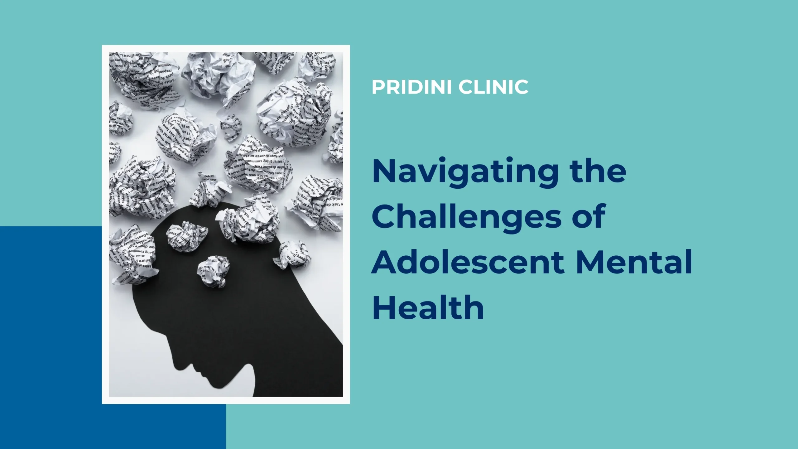 Navigating the Challenges of Adolescent Mental Health