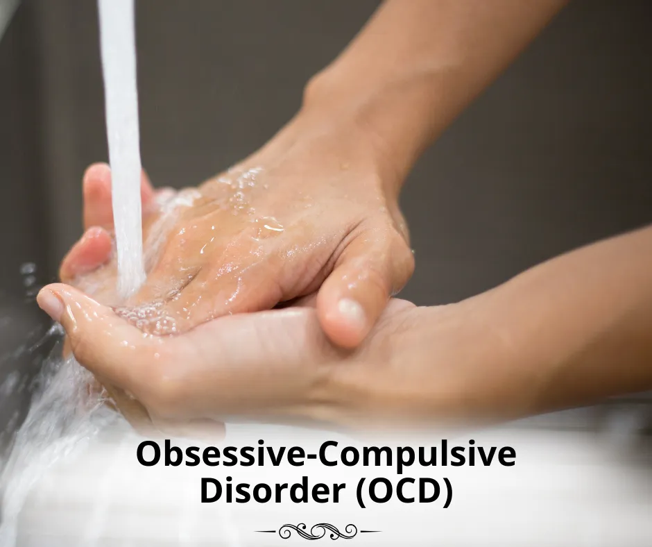 Obsessive-Compulsive Disorder (OCD)