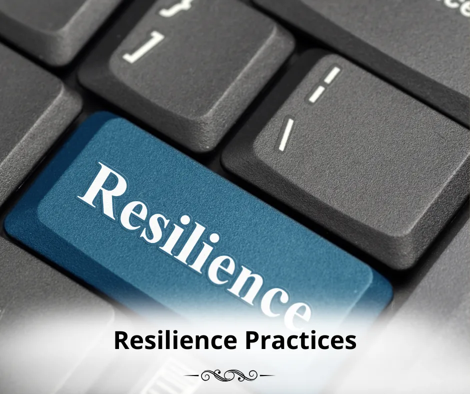 Resilience Practices